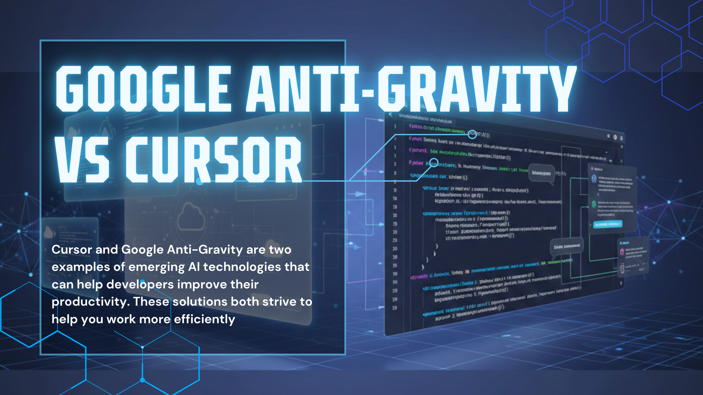 Google Anti-Gravity vs Cursor: Which AI Coding Experience Fits Your Workflow?