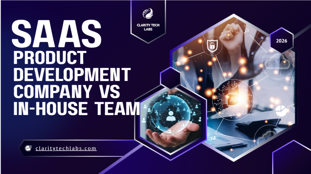 Saas Product Development Company Vs In-House Team: Which Is Better?