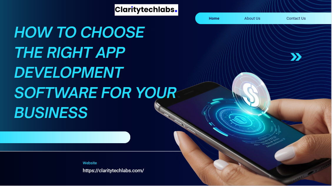 How to Choose the Right app development software for Your Business
